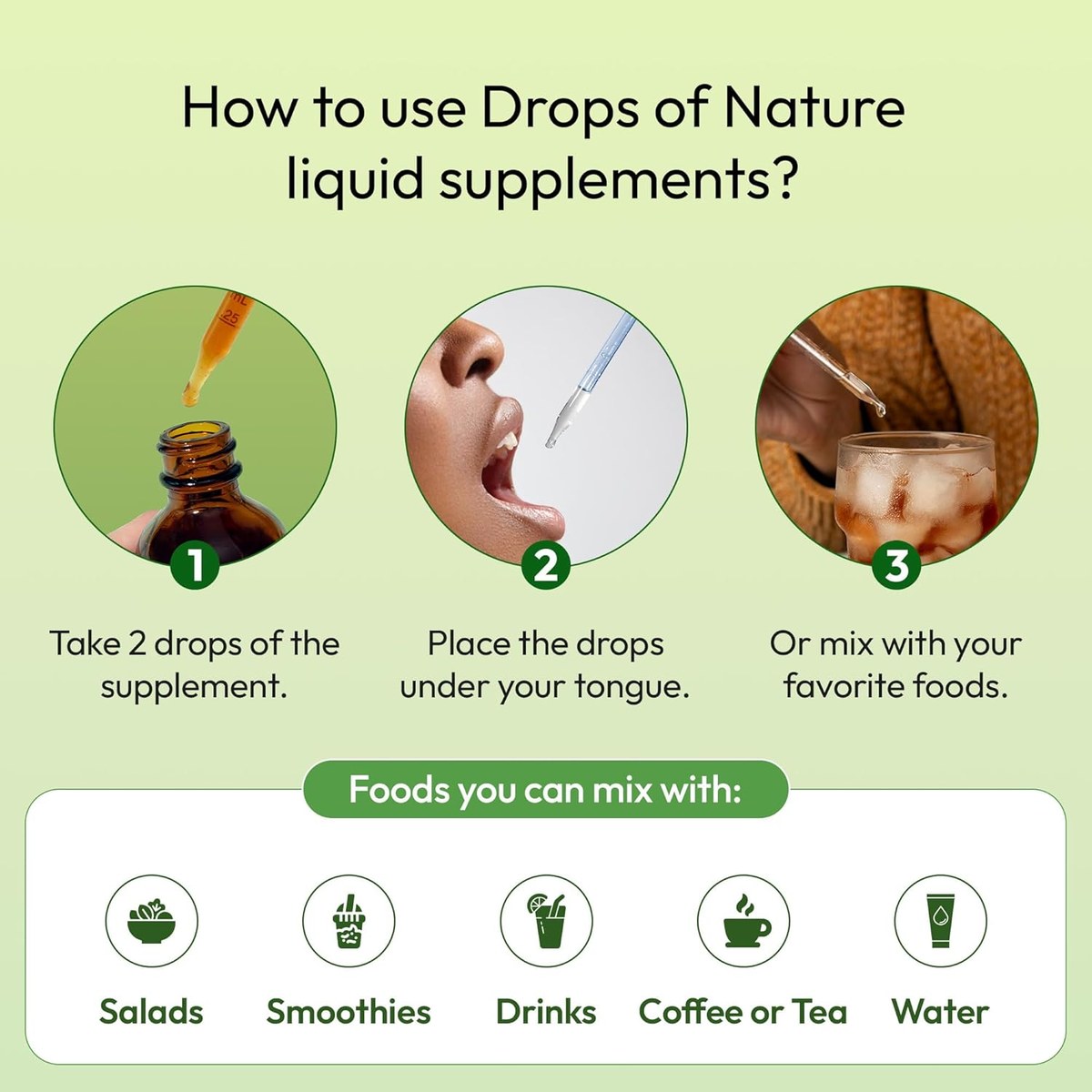 How to use: take 2 drops under the tongue or mix into food and drinks.